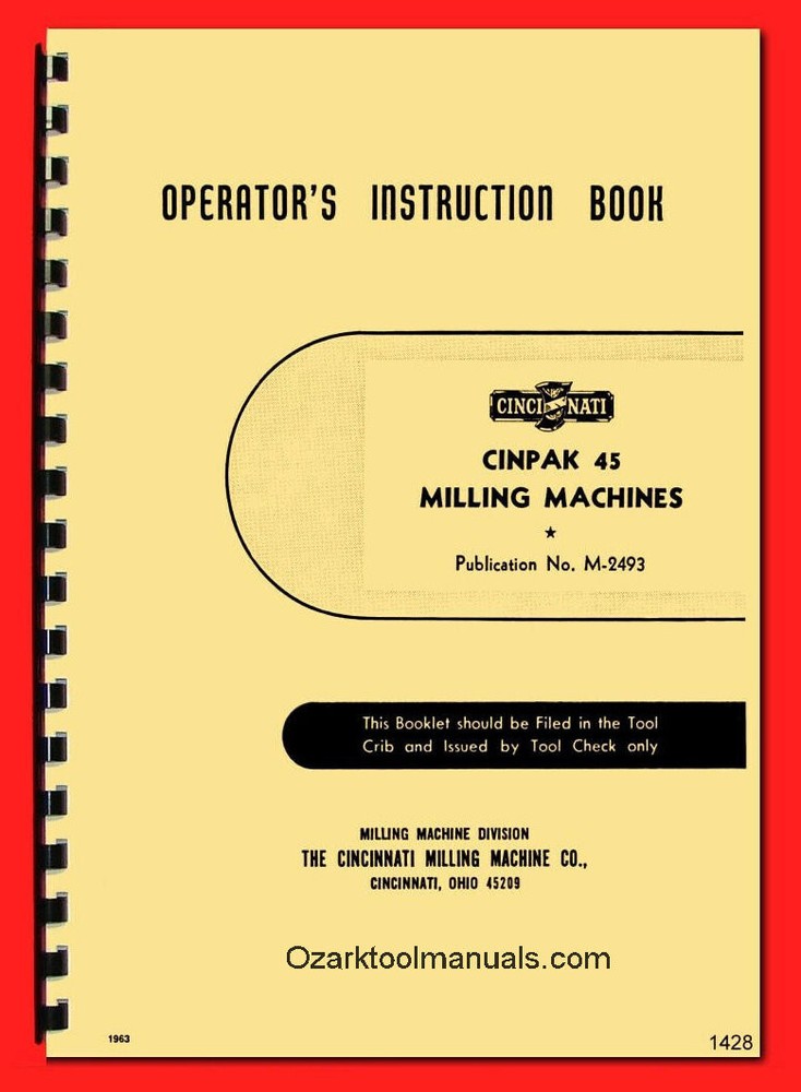 Cincinnati CINPAK 45 Horizontal Milling Machine Operator Instruction Manual 1428