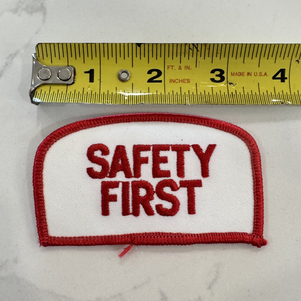 Vintage 80s “ Safety First “ Patch