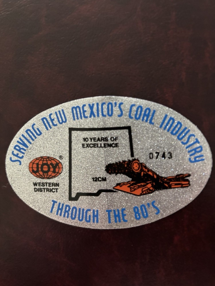 Joy Coal Mining sticker (2025 Listing)   Item Y