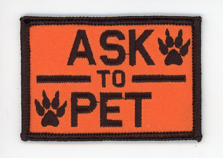 Ask to Pet Service Dog Harness Patch Sew on