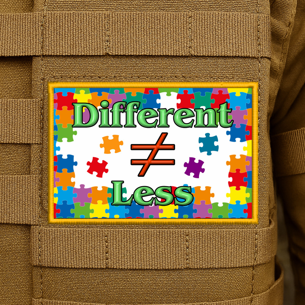Different Not Less, Autism Awareness Printed Morale Patch - 3" X 4" -Hook & Loop
