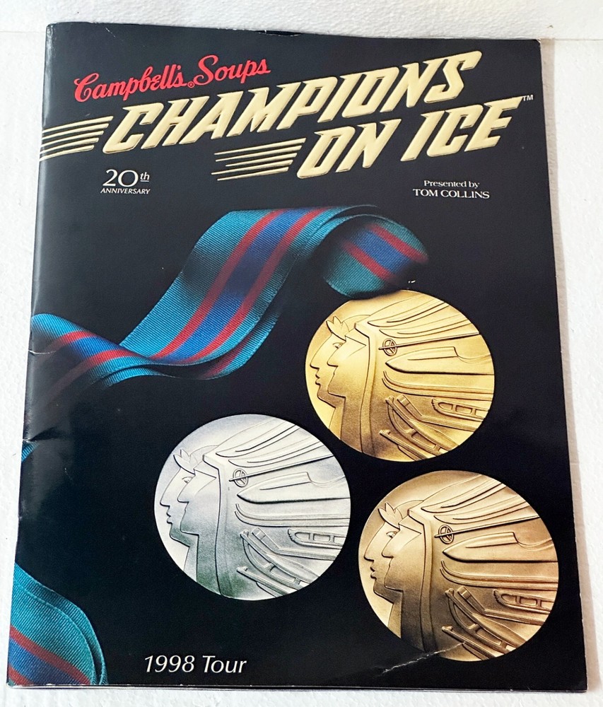 Campbells’ Soups CHAMPIONS ON ICE (20th Anniversary) Official PROGRAM - 1998