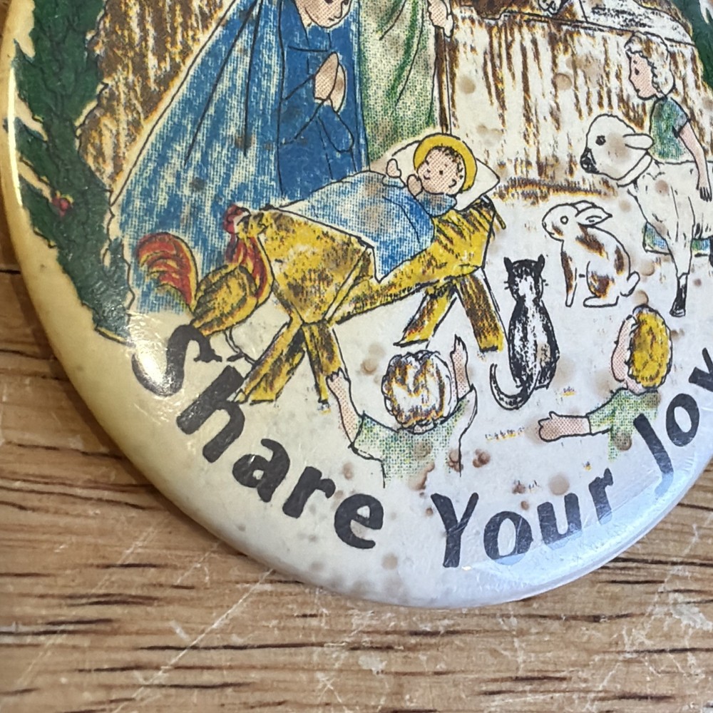 Religious Nativity Scene Share Your Joy Pin Back Button