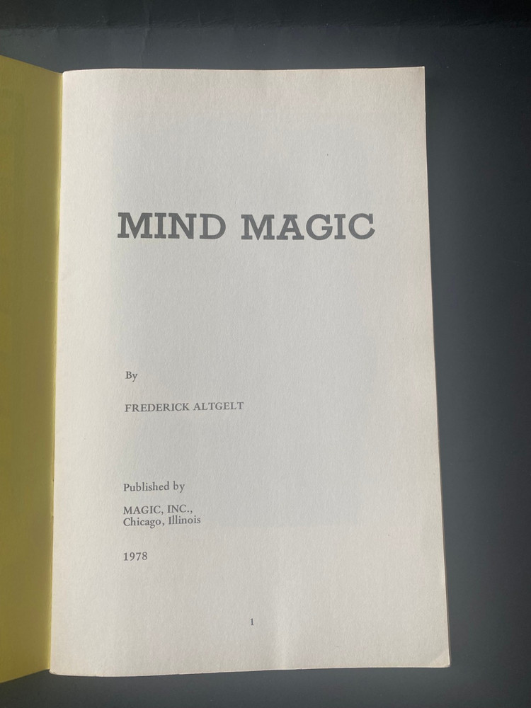 MIND MAGIC BY FREDERICK ALTGELT MAGICIANS BOOKLET
