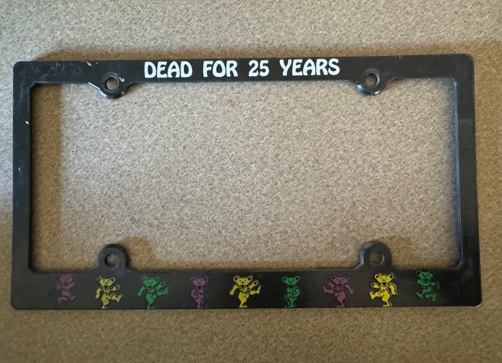 Grateful Dead license Plate Frame ‘Dead For 25 Years’