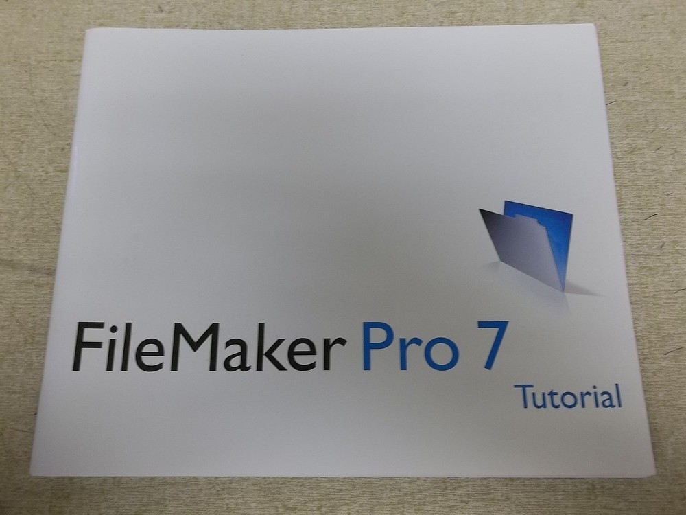 File Maker Pro 7 Tutorial Guide U03602-001A *FREE SHIPPING*