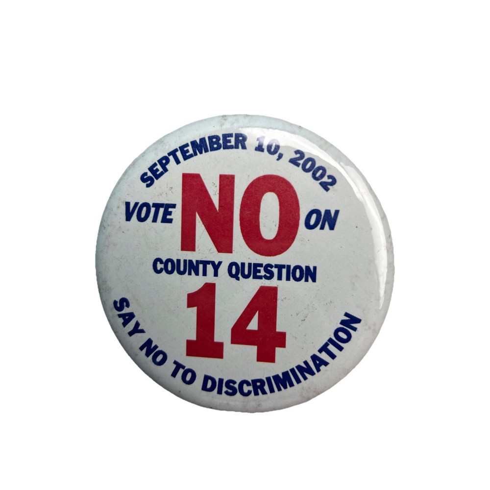 Save Dade Protest Buttons 2002 Anti Discrimination Referendum