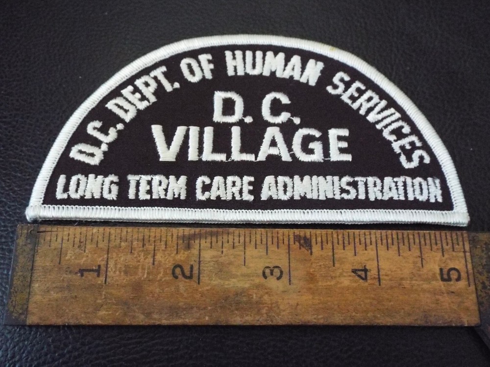 D.C. VILLAGE Long Term Nursing Care Administration Patch Washington/Baltimore MD