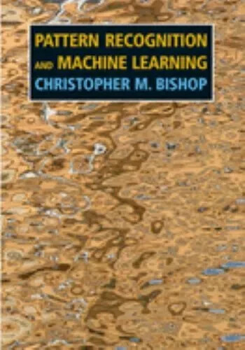 Pattern Recognition and Machine Learning by Christopher M. Bishop New Stock