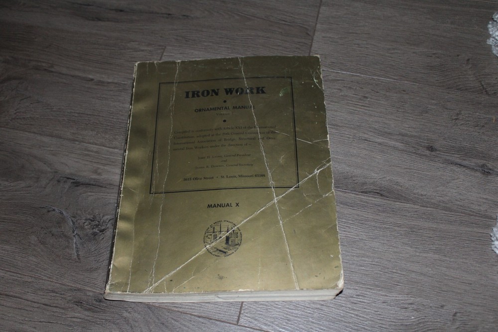 Iron Work Ornamental Manual Vol 1 1969