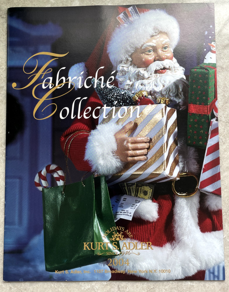 KURT ADLER FABRICHE COLLECTION 2004 CATALOG