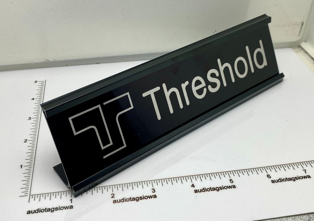 Threshold Desk Sign - Custom Silver Aluminum Double Sided