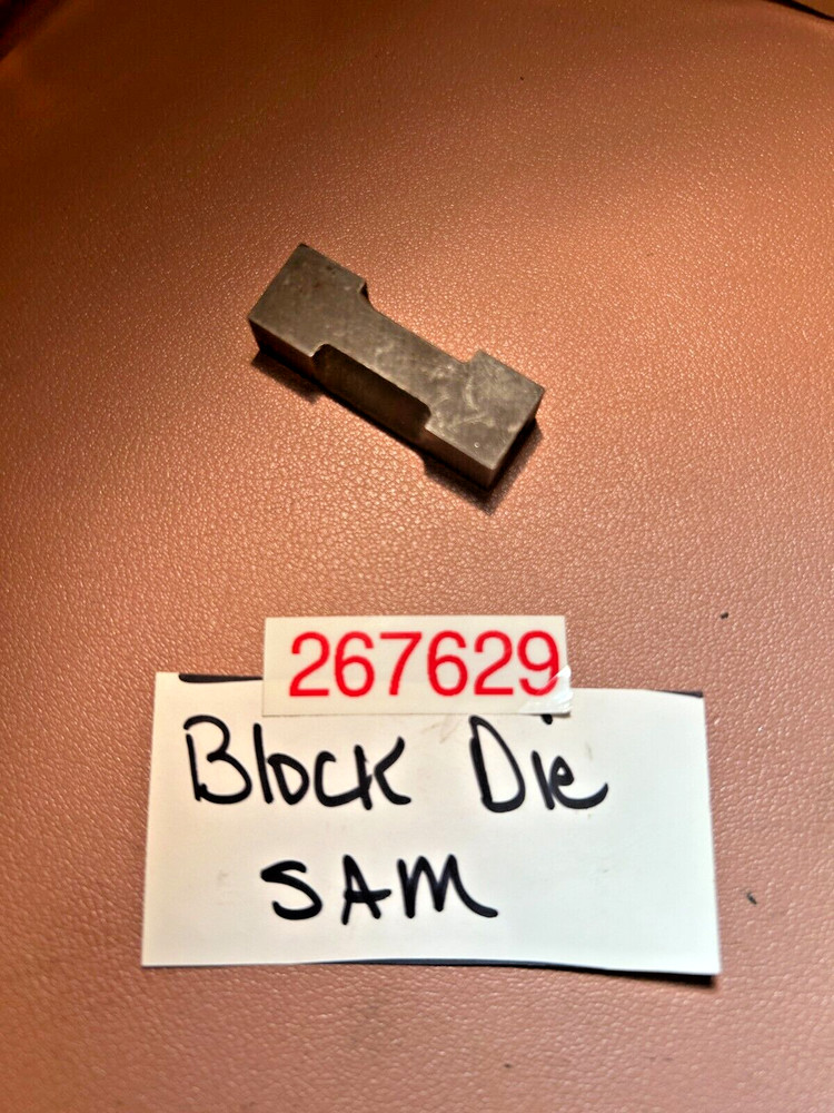 Signode Strapping Tool Part #267629 Block Die, SAM, New