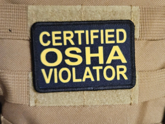 Certified osha violator funny patch  2"x3" hook & loop funny patch