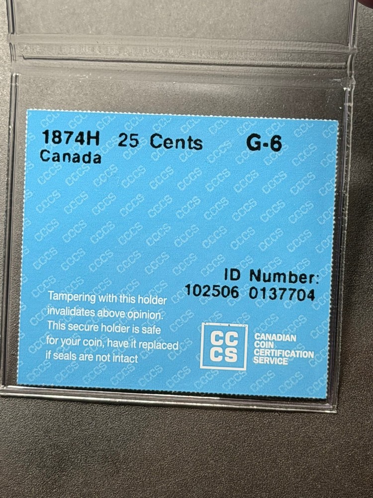 1874H Canada 25 cent CCCS Graded G-6