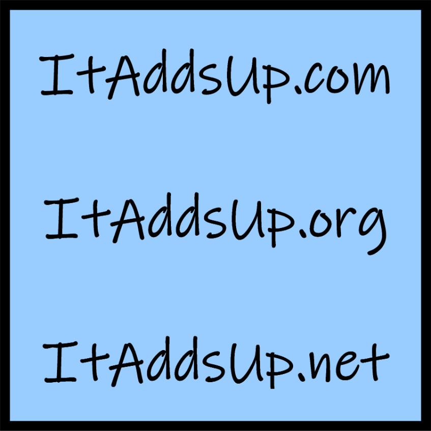 It Adds Up .com .org .net ItAddsUp domain names three short words 8 letter name