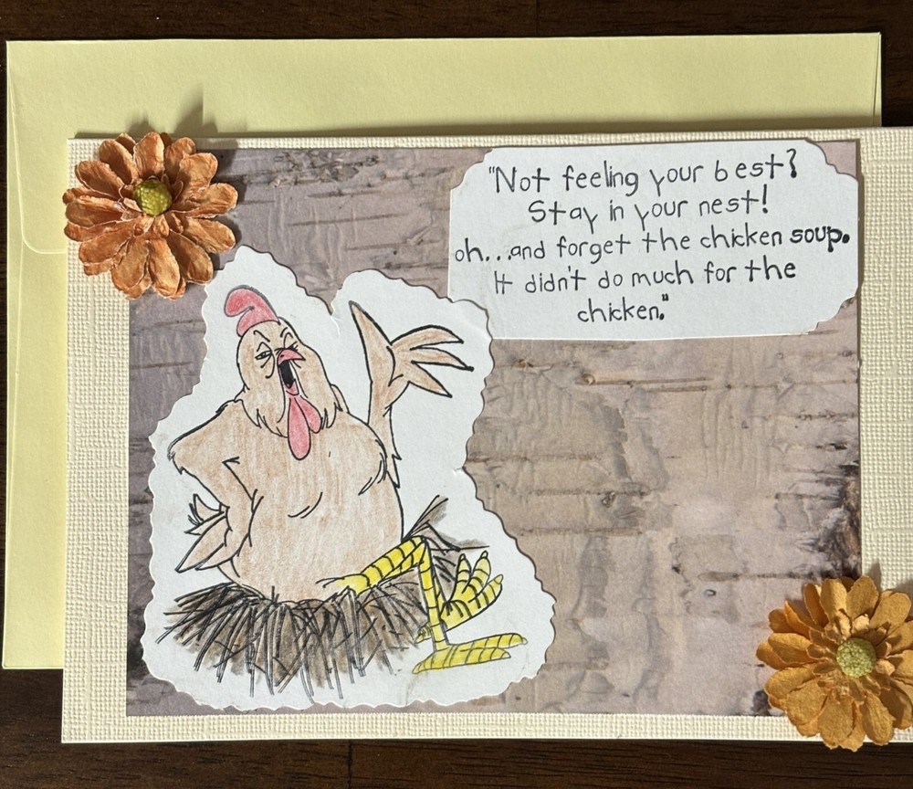 Handmade Get Well Chicken Card