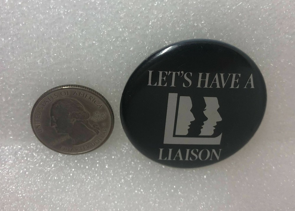 Let's Have A Liaison Pin