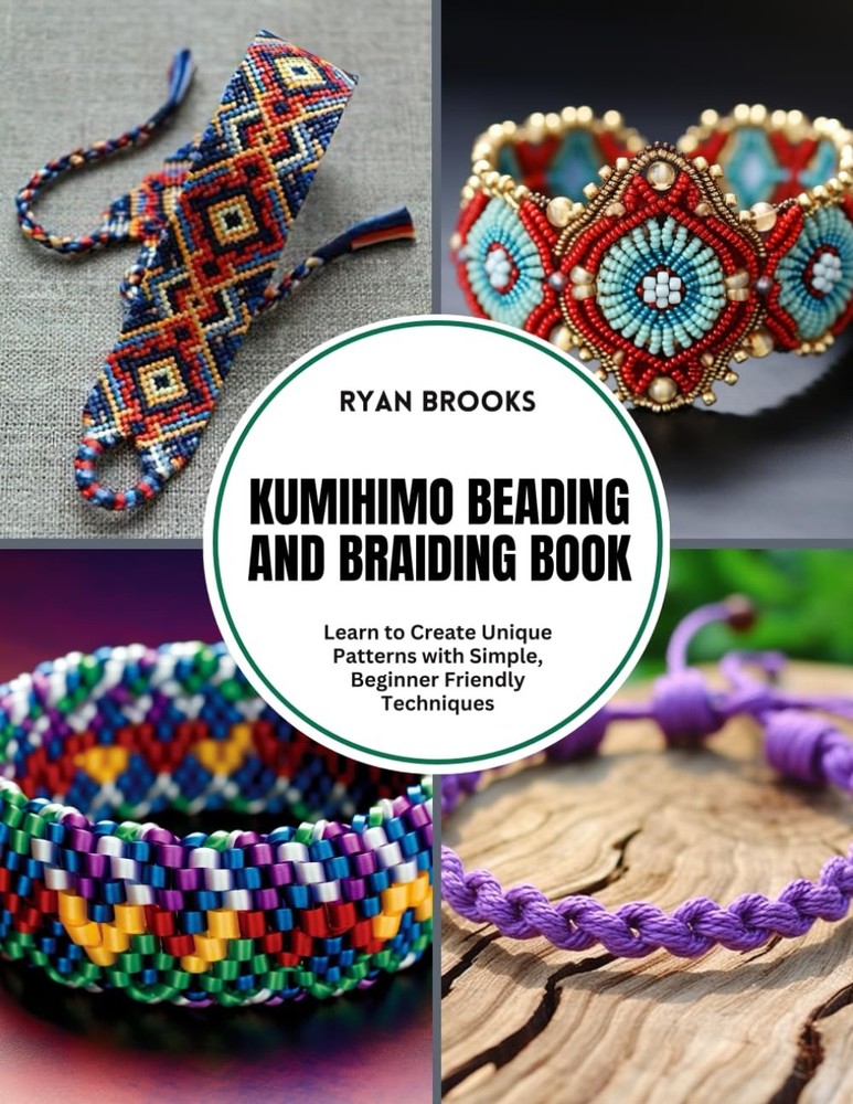 Kumihimo Beading and Braiding Book Unique Patterns Beginner Techniques