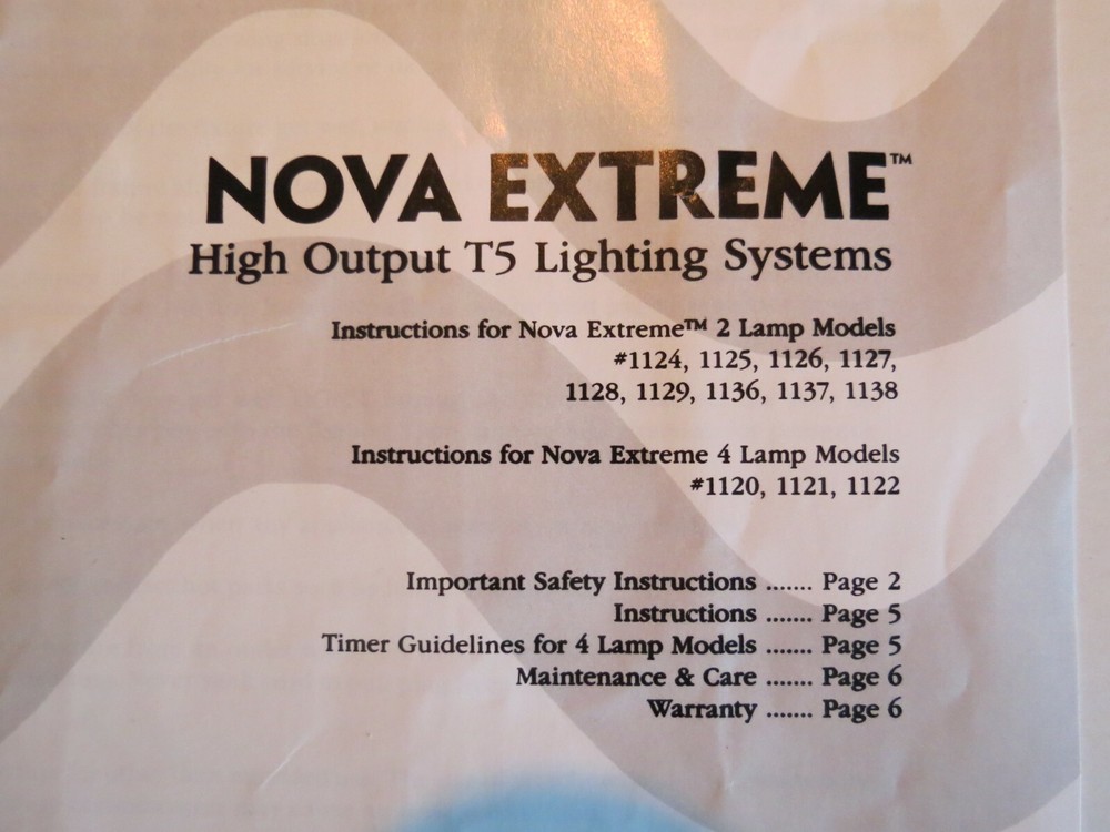 Current Nova Extreme High Output T5 Lighting Systems Owner & Operations Manual