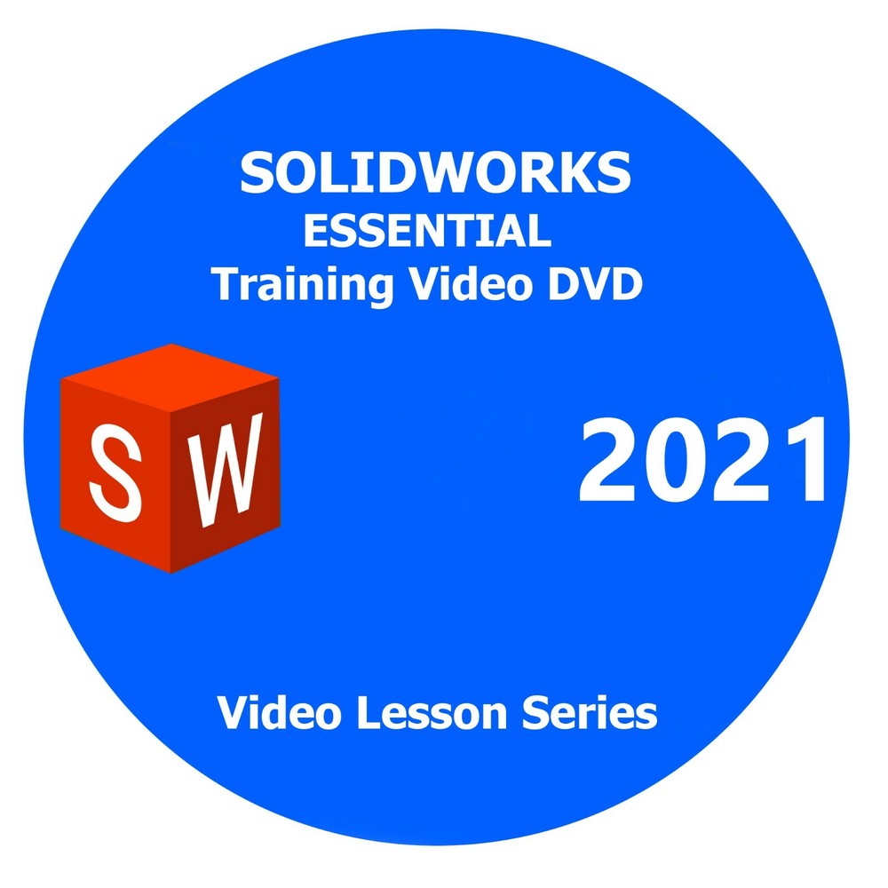 SOLIDWORKS 2021 Essential Training DVD - SOLIDWORKS 2021 Video Tutorials