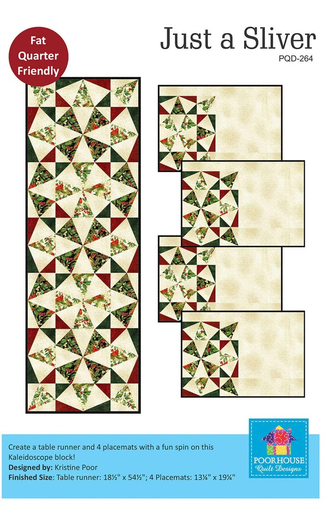 Just A Sliver Table Runner/Placemats Pattern by Kristine Poor