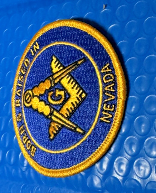 Born And Raised In Nevada Masonic Patch