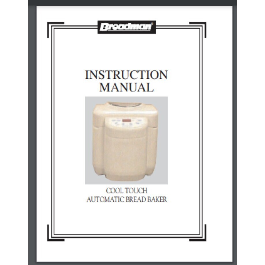 Breadman Cool Touch Automatic Bread Maker Machine Owner and Recipe Manual 52 pag