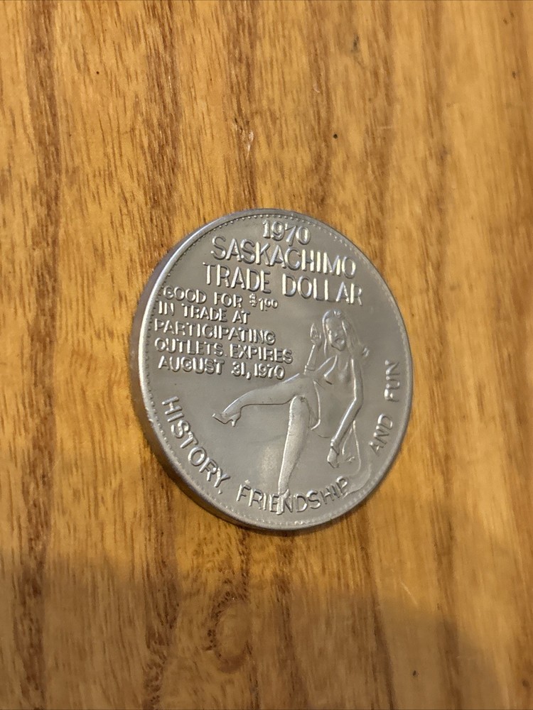 1970 Saskatoon Saskatchewan Saskachimo Dollar