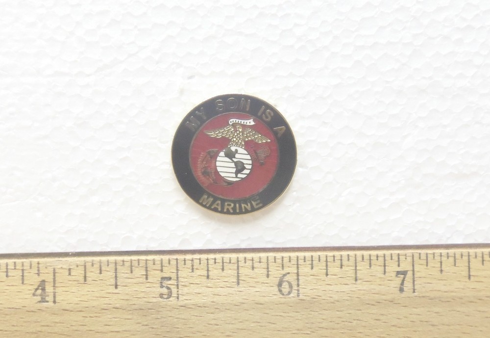 "MY SON IS A MARINE"  Pin
