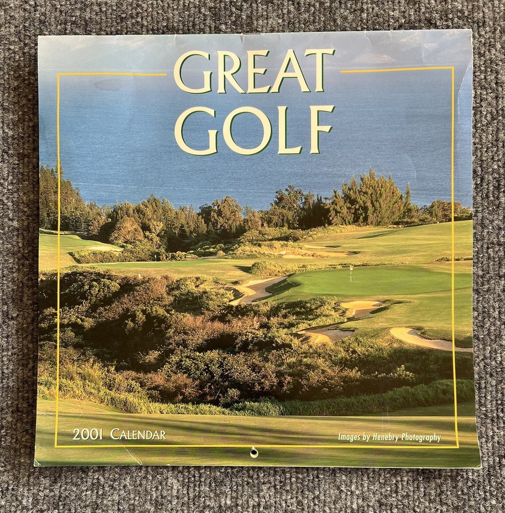 Great Golf 2001 Calendar World Golf Courses