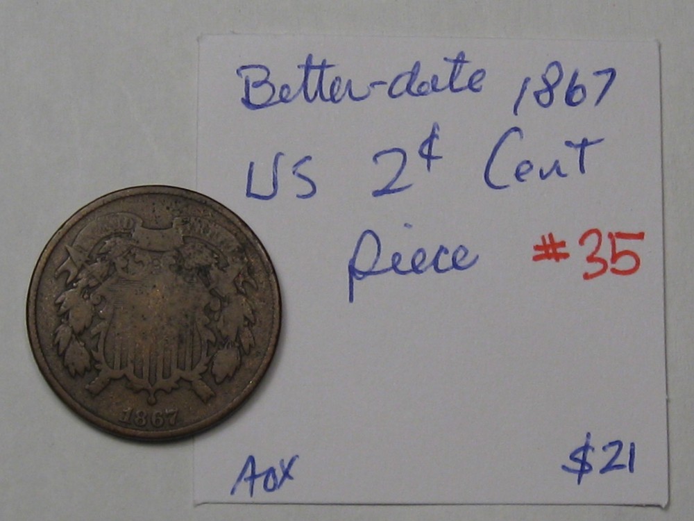 Better-Date 1867 US Two Cent Coin. 2¢. #35