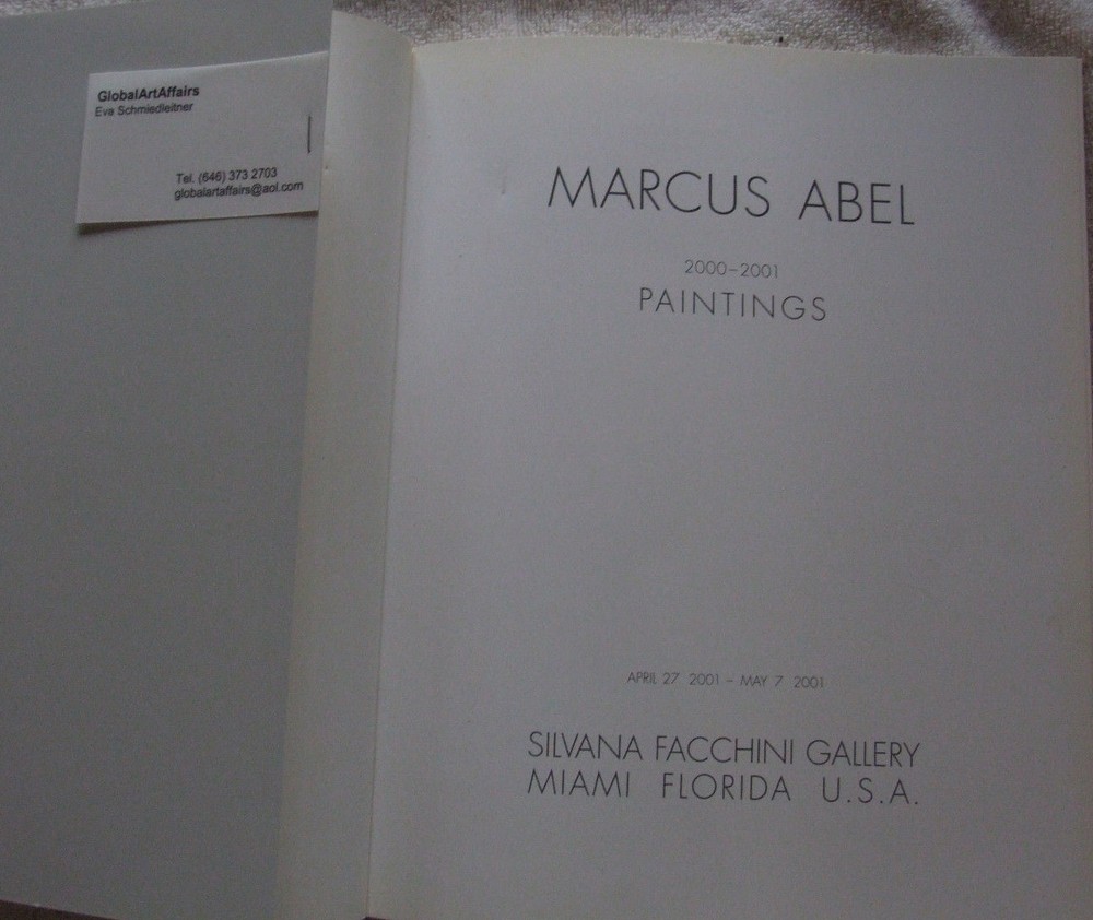 Marcus Abel- 2000-2001 Paintings- Silvana Facchini Gallery Exhibition
