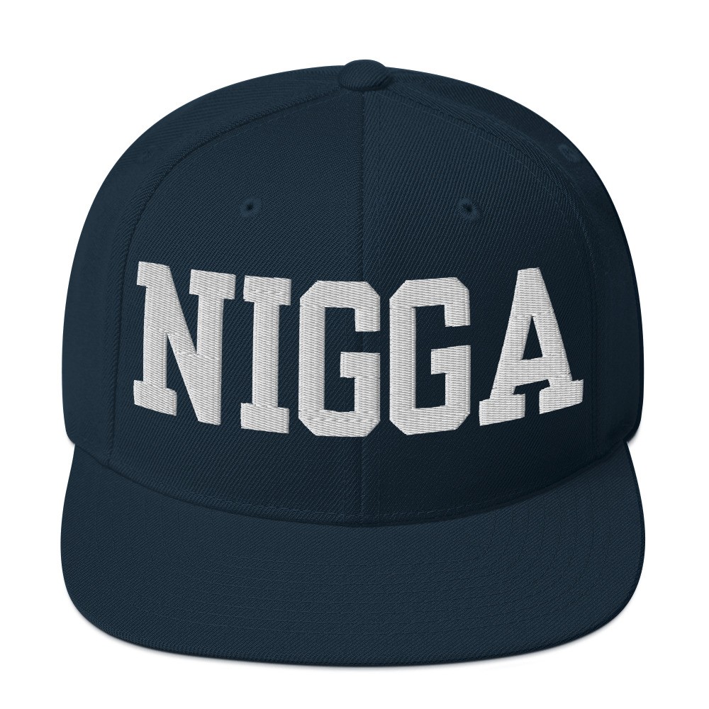Nigga Hat Snapback Hat