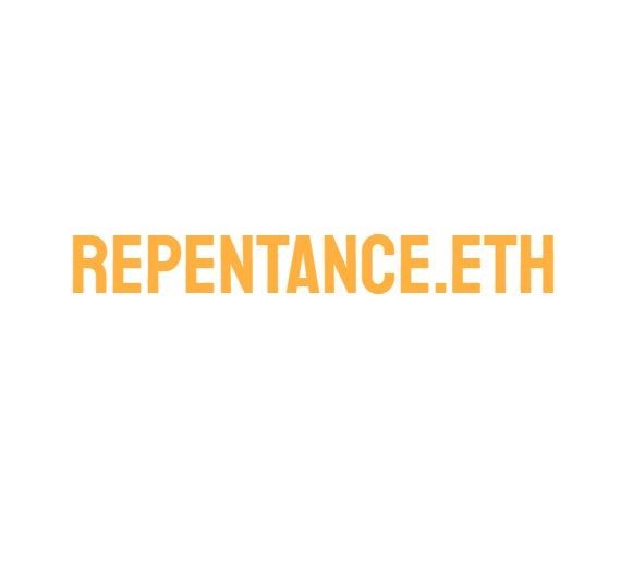 Repentance .eth Etherium Domain Name on OpenSea