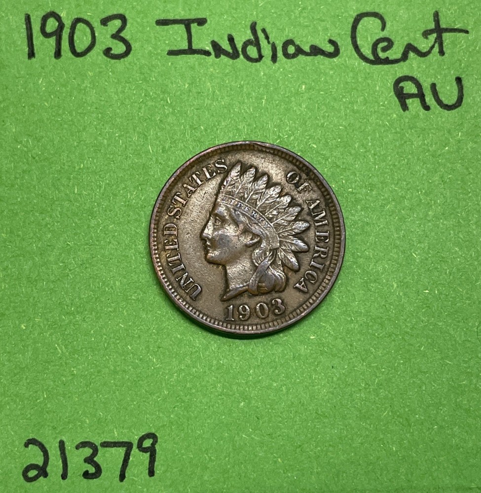 1903 Indian Head Cent / Penny 1c AU About Uncirculated