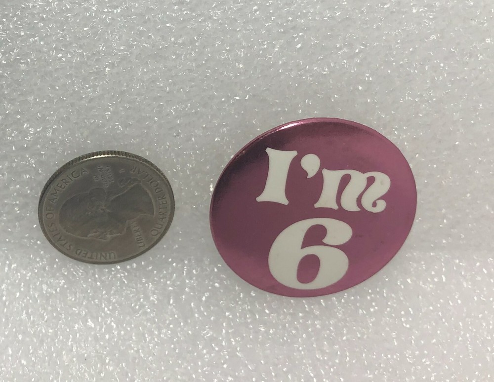 Vintage I'm 6 Pin