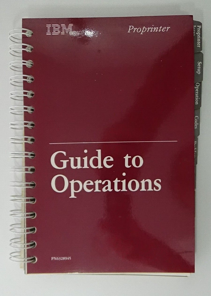 1985 IBM Proprinter Guide to Operations Spiral Binder #08