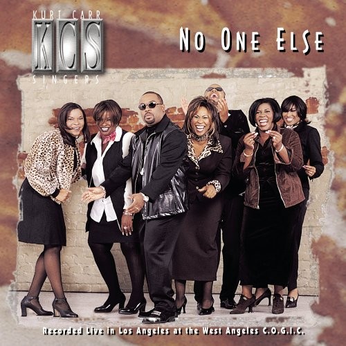 Kurt Carr Singers No One Else (CD)
