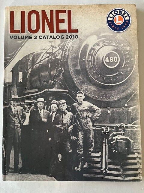 LIONEL TRAIN - 2 Catalogs from 2010 - Signature Edition & Volume 2 - Nice!