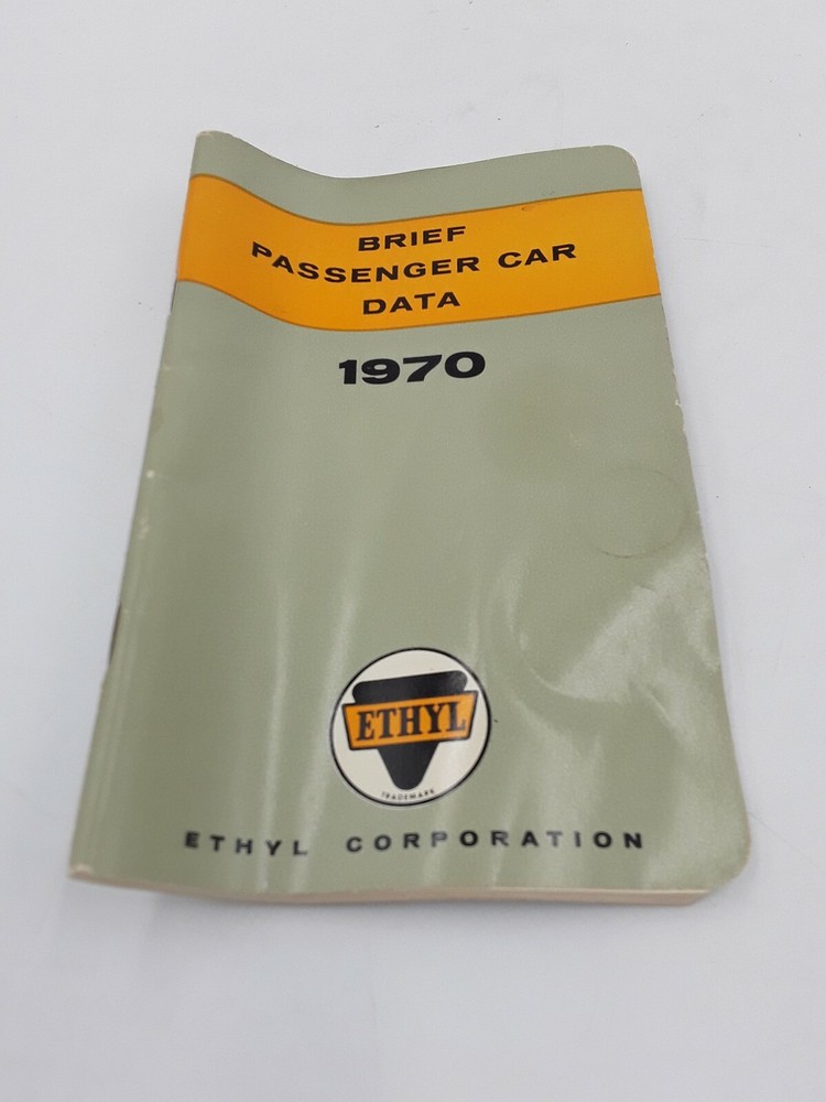 1970 Ethyl Passenger Car Data Manual