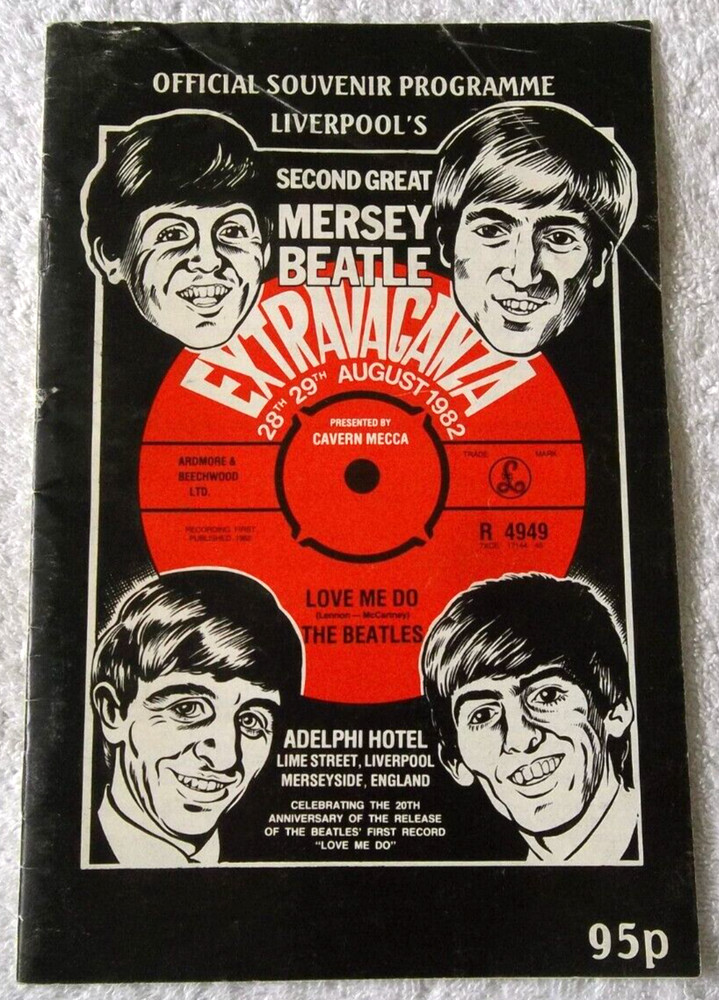 Beatles Mersey Extravaganza Programme Aug 1982 Cavern Mecca 32 Pages John Lennon