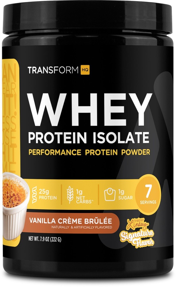 TransformHQ Whey Protein Isolate (WPI) Vanilla Creme Brulee Flavor - 7 Servings