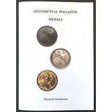 Sentimental Magazine Medals by Martin R. Warburton Includes Separate Supplement