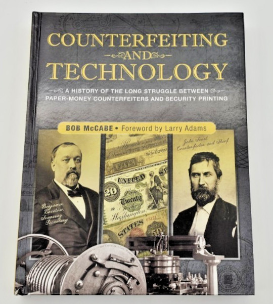 Counterfeiting & Technology: History Between Counterfeiters & Security Printing