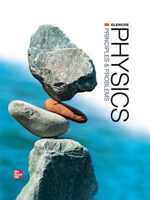 Glencoe Physics: Principles and Problems, Student Edition Paul N.