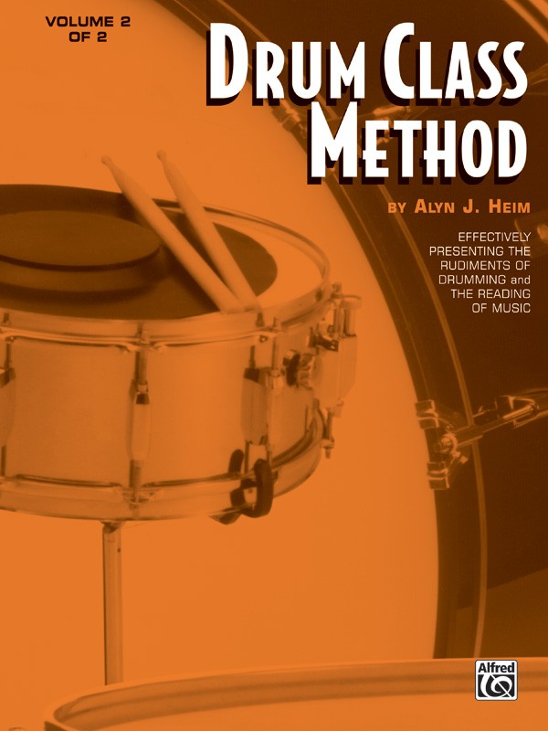 Drum Class Method, Volume II - by Alyn J. Heim - 00-EL01336