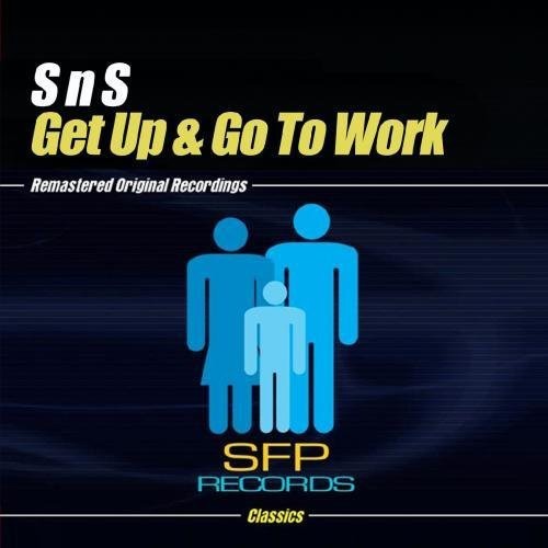 S'N'S - Get Up & Go to Work [New ] Alliance MOD