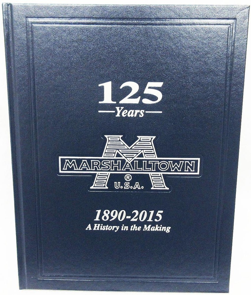 MARSHALLTOWN: A History in the Making