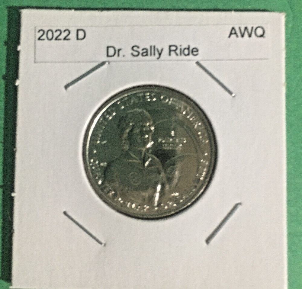 2022 D AWQ Sally Ride single Quarter